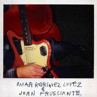 Omar Rodriguez Lopez & John Frusciante Cover