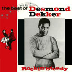Rockin' Steady: The Best of Desmond Dekker (small)
