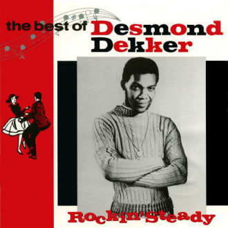 Rockin' Steady: The Best of Desmond Dekker Cover