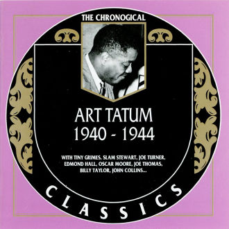 The Chronological Classics: Art Tatum 1940-1944 Cover