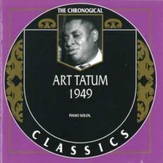 The Chronological Classics: Art Tatum 1949 Cover