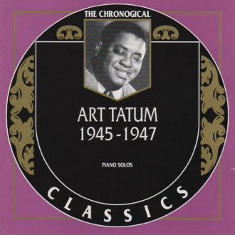 The Chronological Classics: Art Tatum 1945-1947 Cover