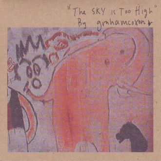 The Sky Is Too High Cover