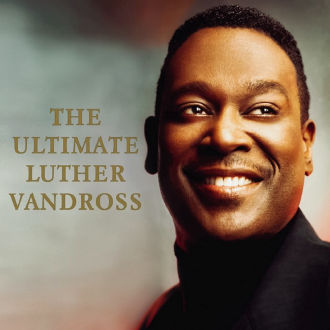 The Ultimate Luther Vandross Cover