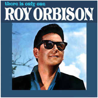There Is Only One Roy Orbison Cover