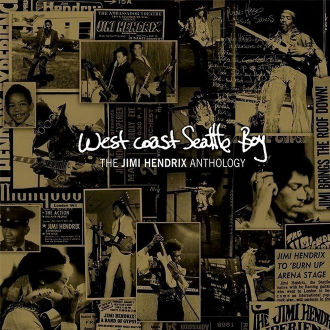 West Coast Seattle Boy: The Jimi Hendrix Anthology Cover