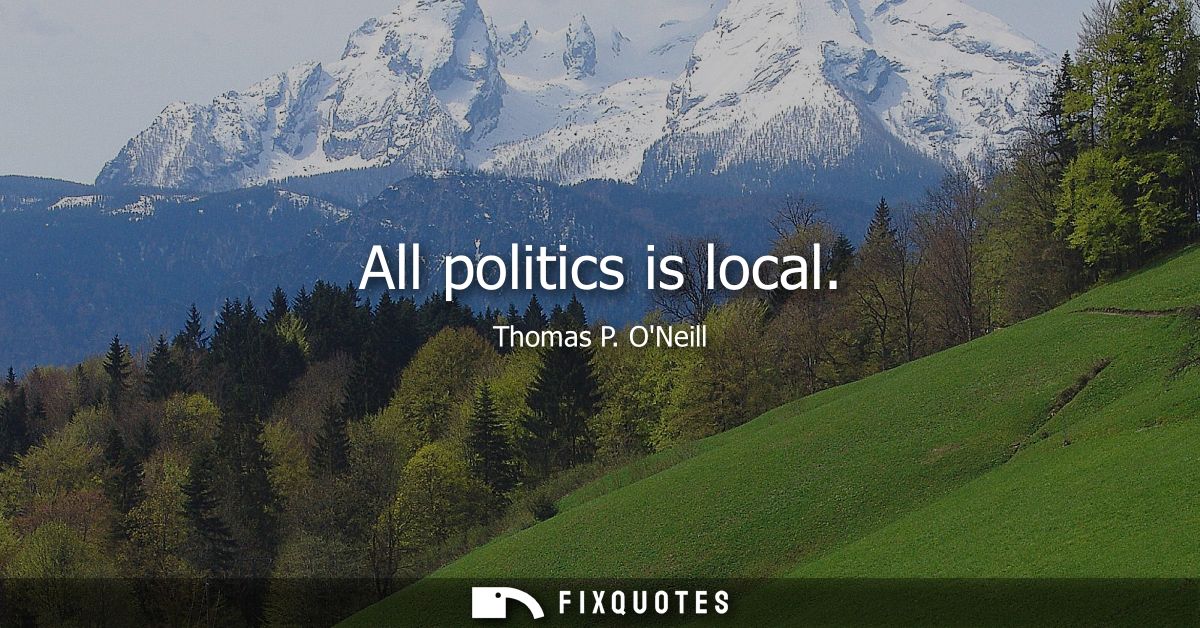All politics is local