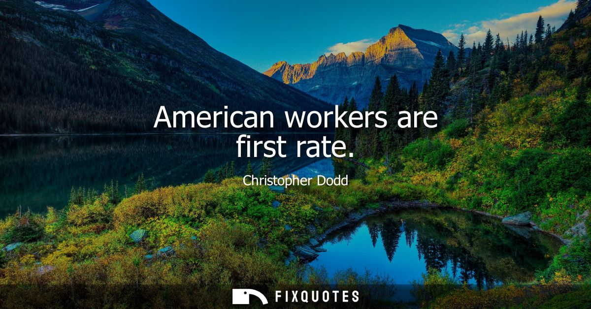 American workers are first rate