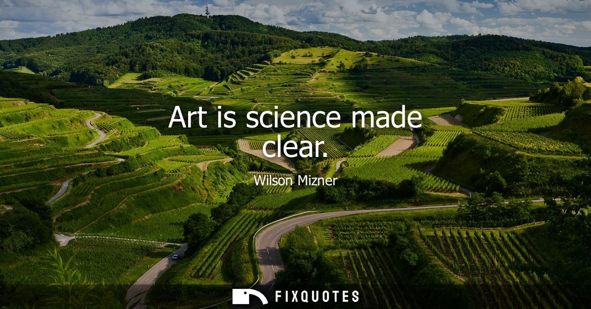 Art is science made clear
