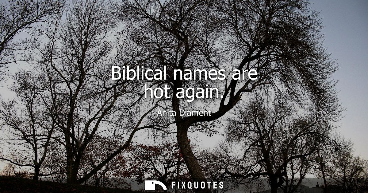 Biblical names are hot again