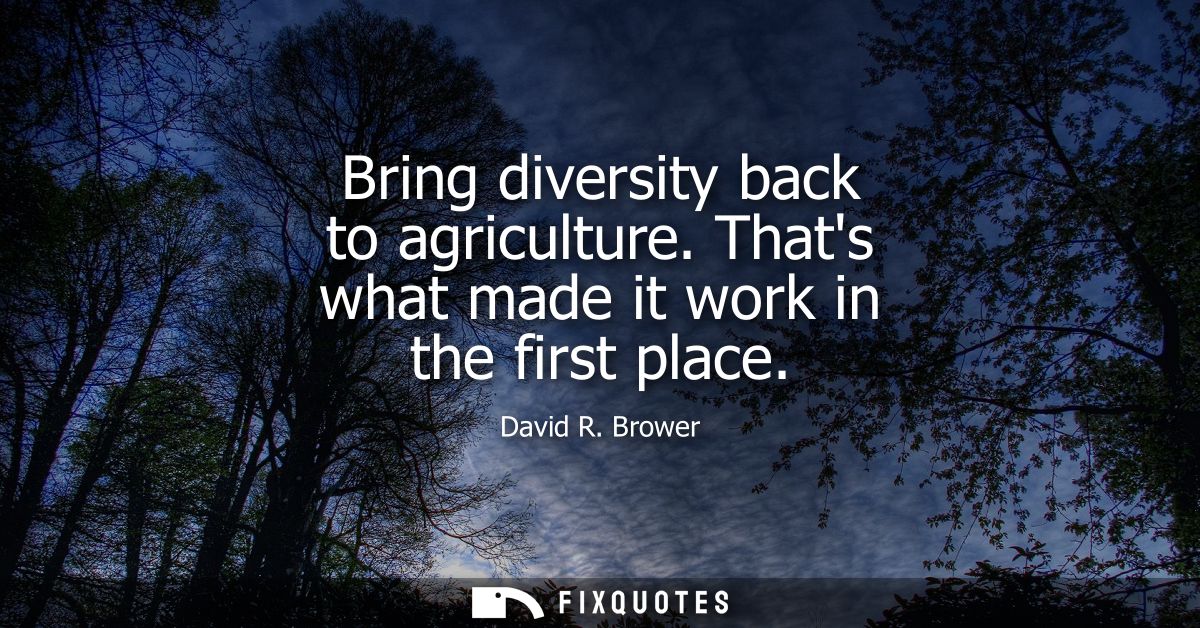 Bring diversity back to agriculture. Thats what made it work in the first place