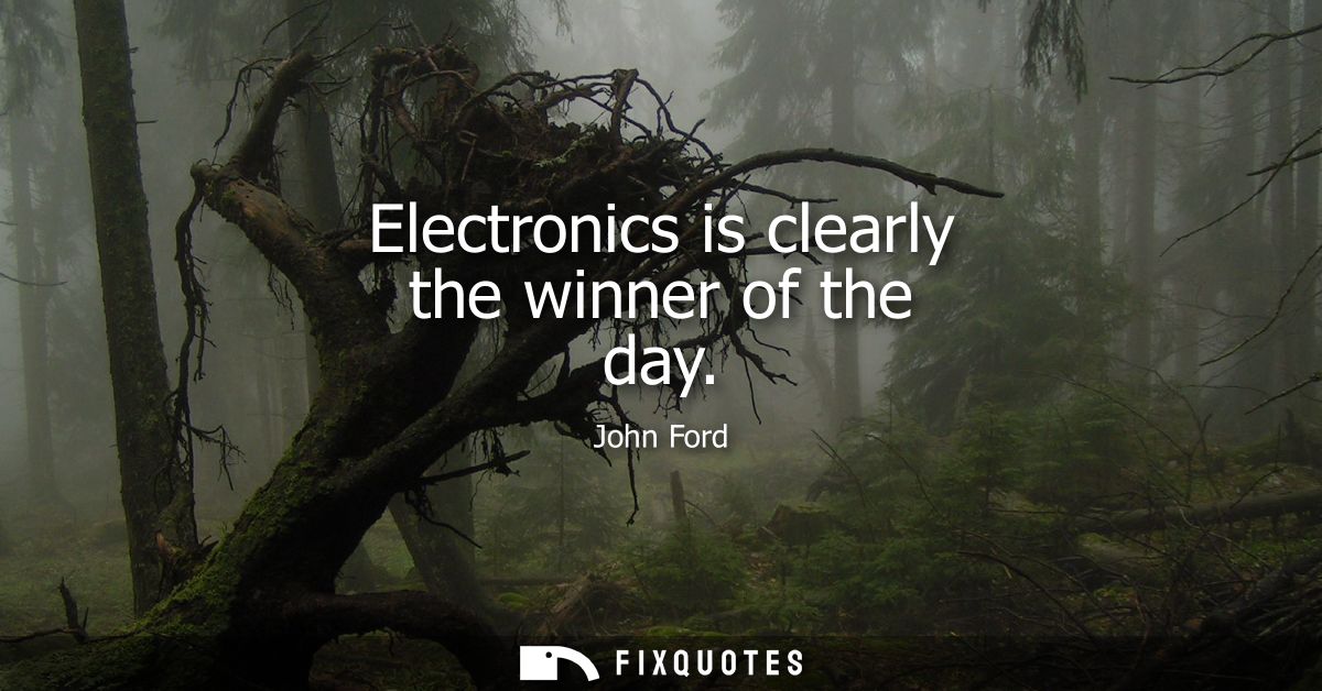 Electronics is clearly the winner of the day