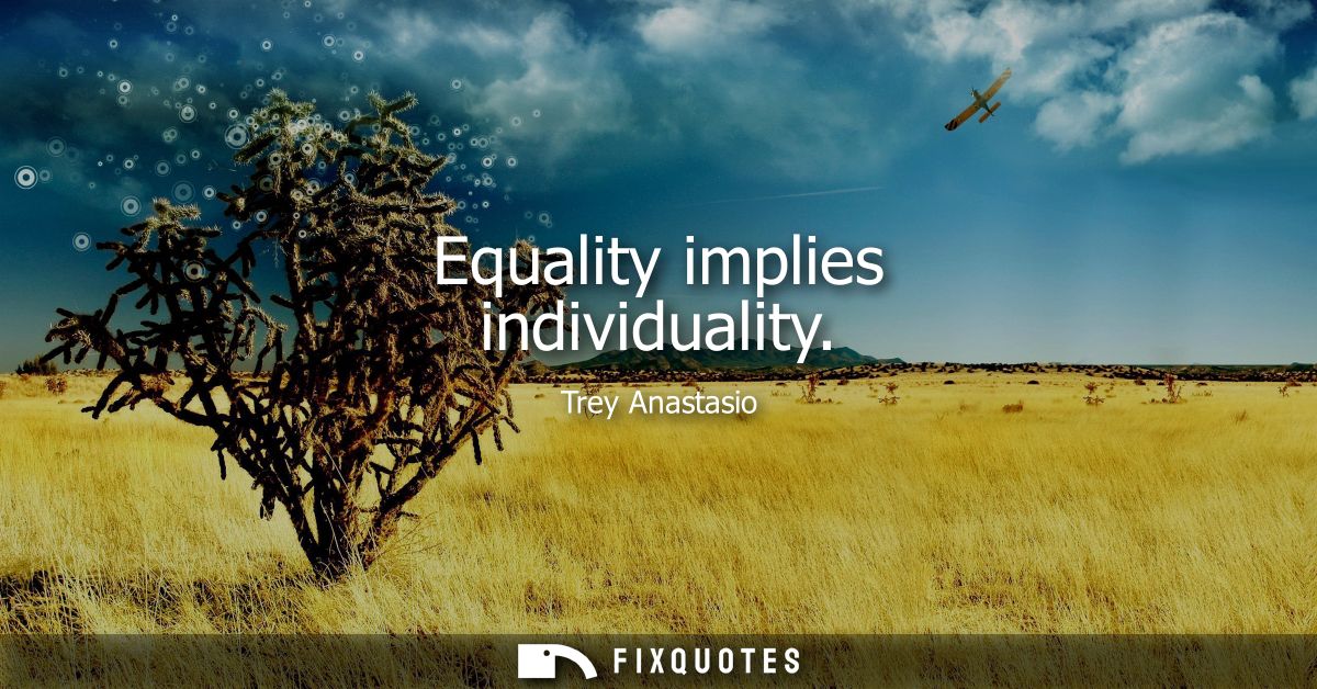 Equality implies individuality