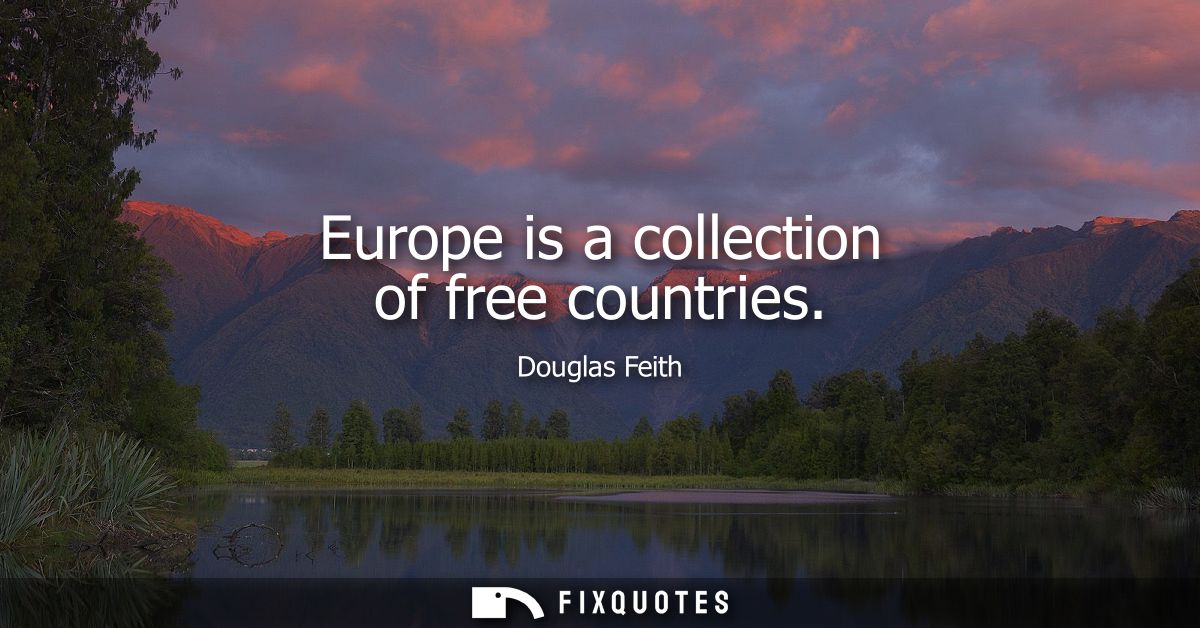 Europe is a collection of free countries