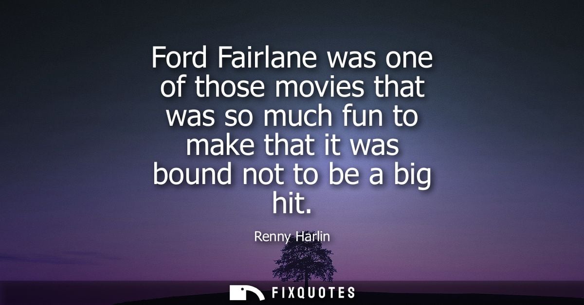 Ford Fairlane was one of those movies that was so much fun to make that it was bound not to be a big hit