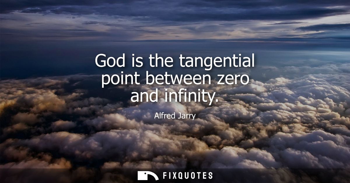 God is the tangential point between zero and infinity