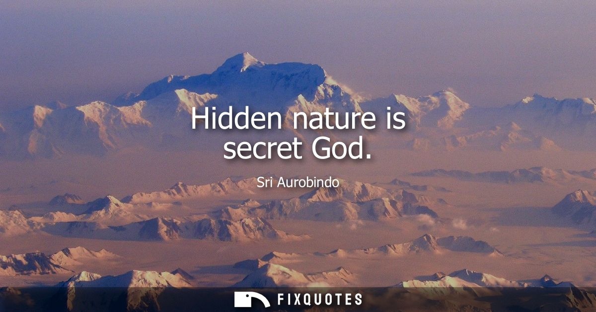 Hidden nature is secret God