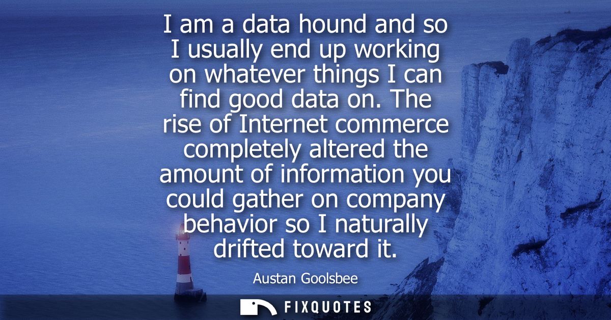 I am a data hound and so I usually end up working on whatever things I can find good data on. The rise of Internet comme
