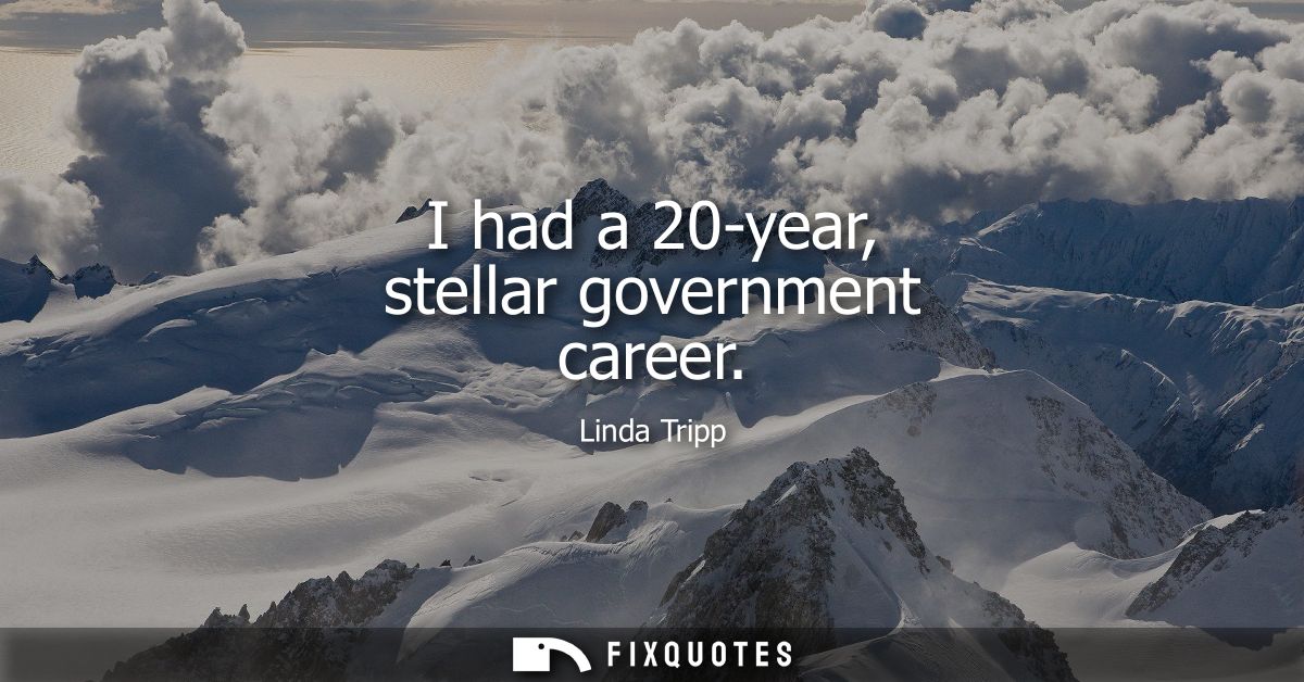 I had a 20-year, stellar government career - Linda Tripp