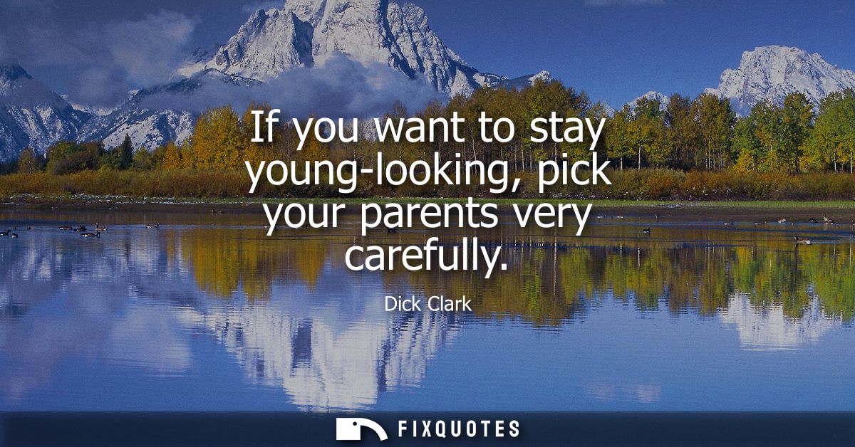 If you want to stay young-looking, pick your parents very carefully
