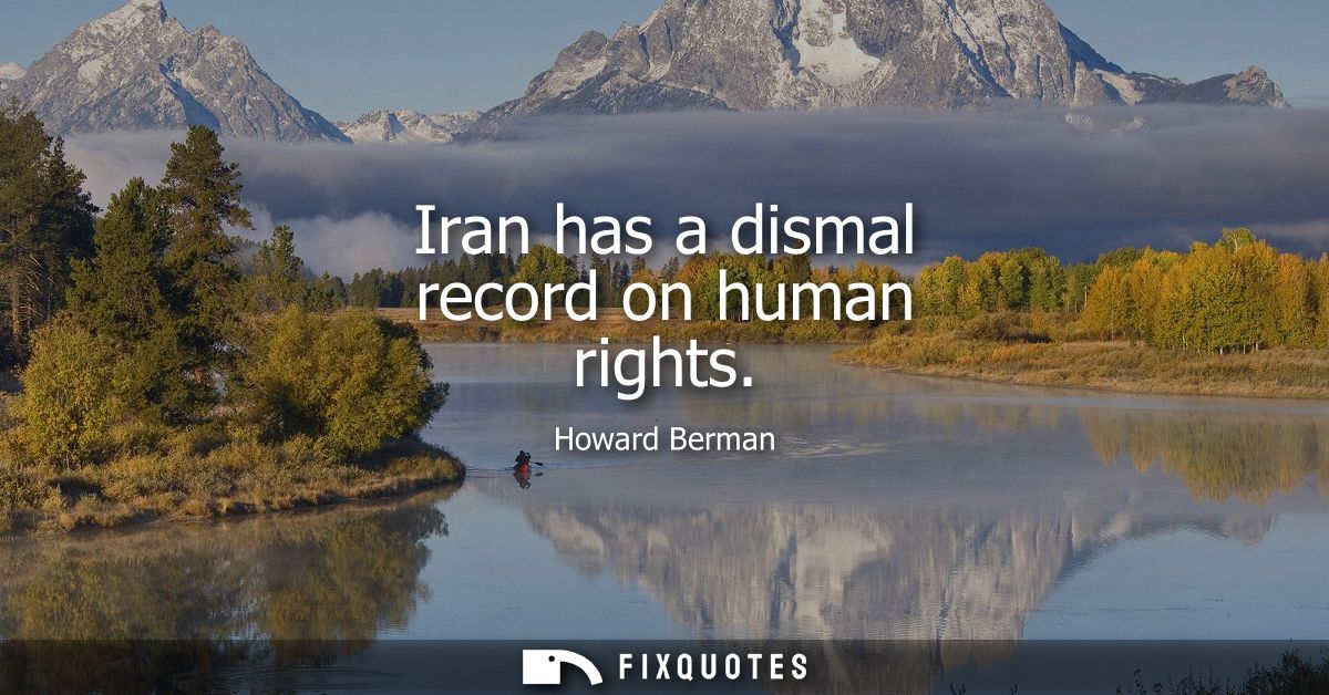 Iran has a dismal record on human rights