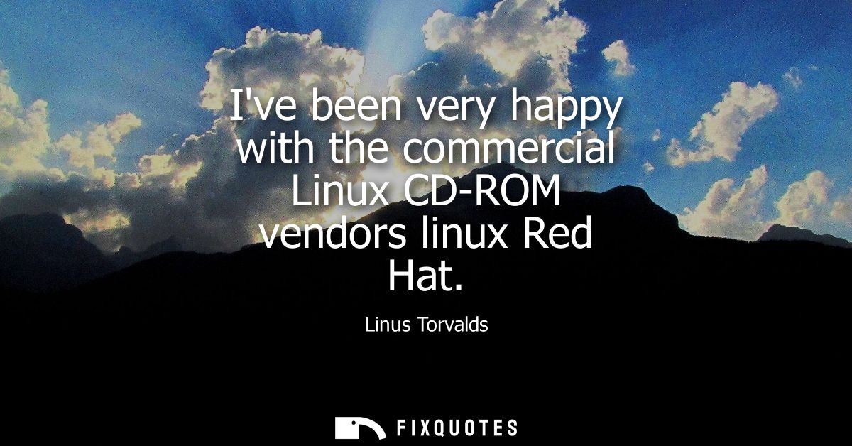 Ive been very happy with the commercial Linux CD-ROM vendors linux Red Hat