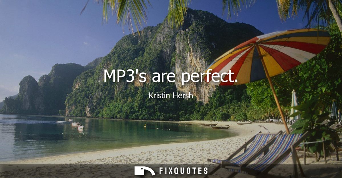 MP3s are perfect - Kristin Hersh