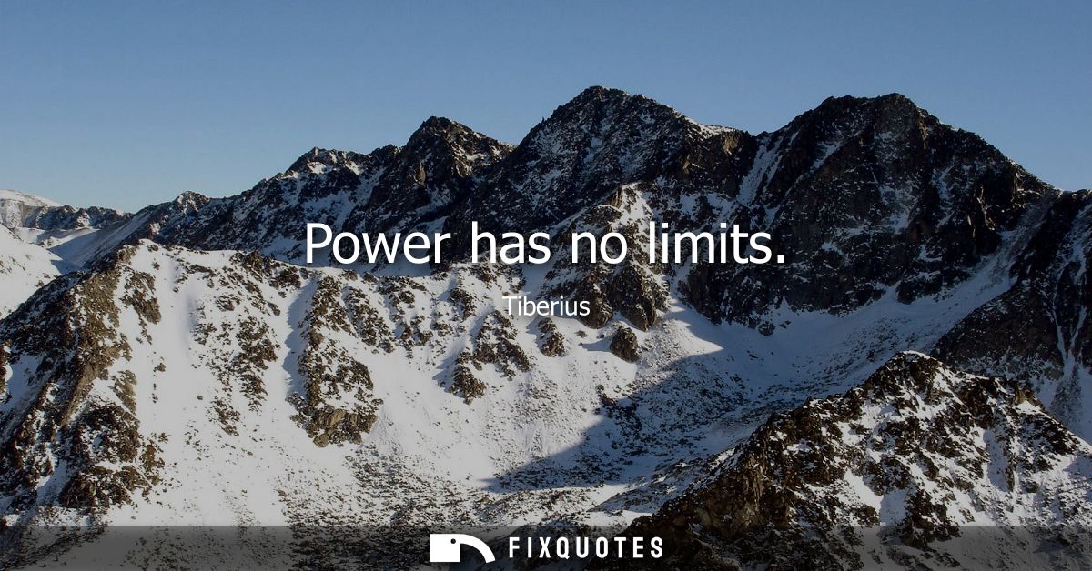 Power has no limits