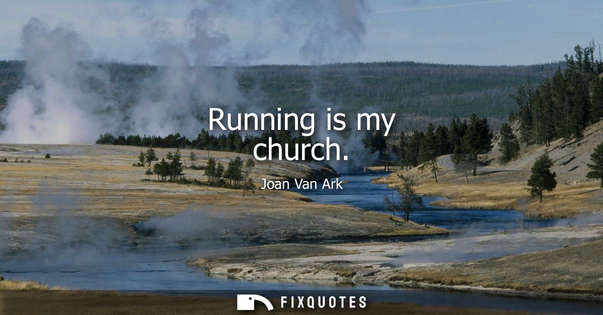 Running is my church