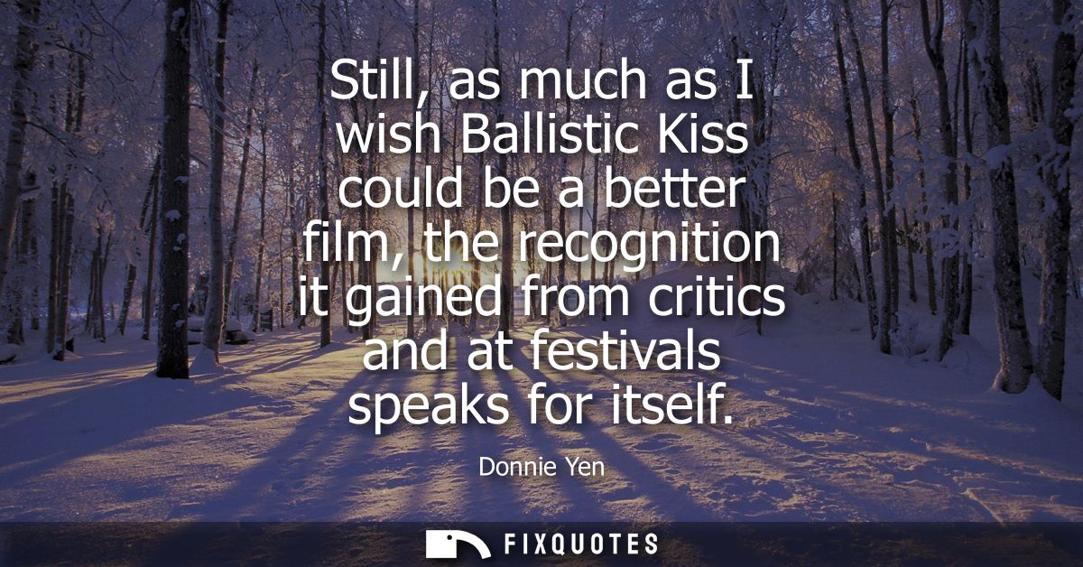 Still, as much as I wish Ballistic Kiss could be a better film, the recognition it gained from critics and at festivals 
