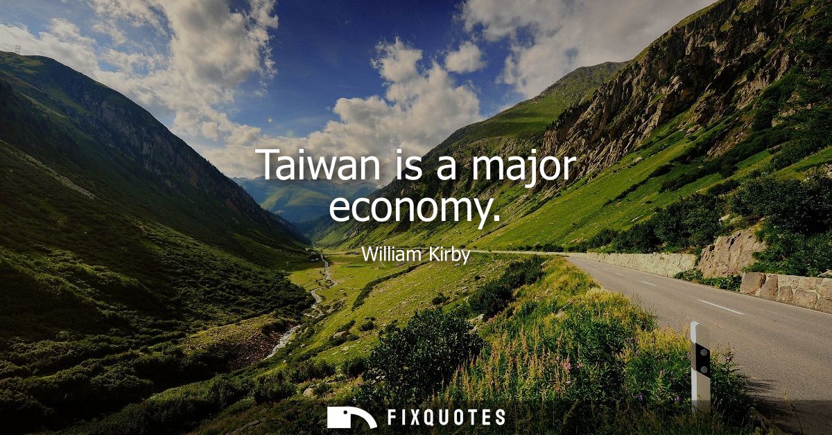 Taiwan is a major economy