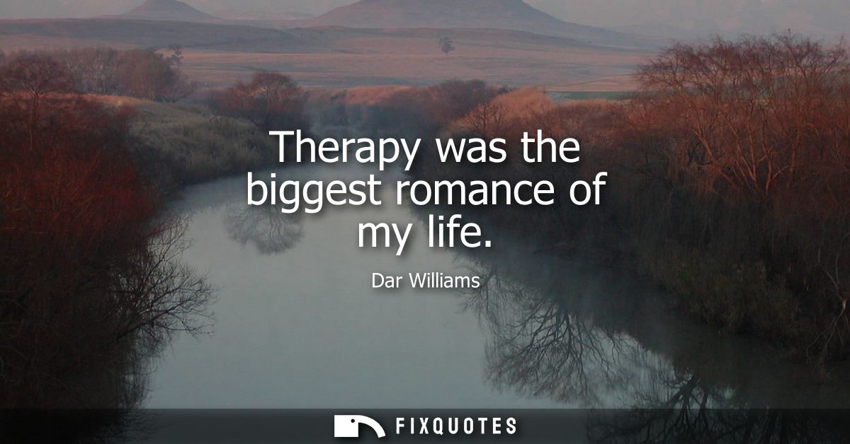 Therapy was the biggest romance of my life - Dar Williams