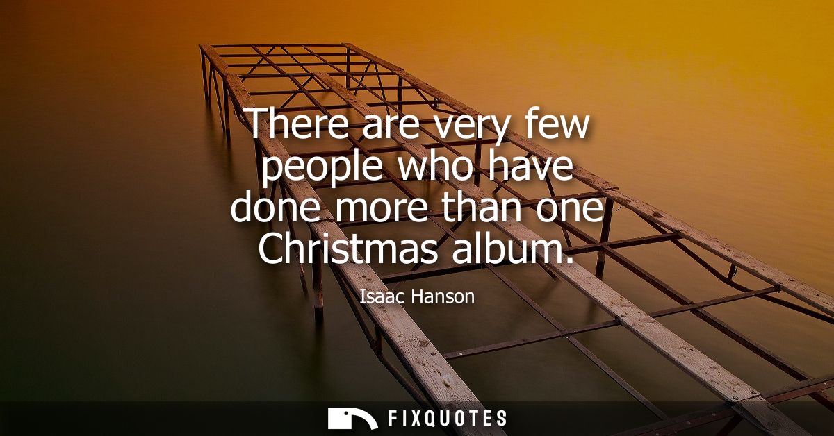 There are very few people who have done more than one Christmas album