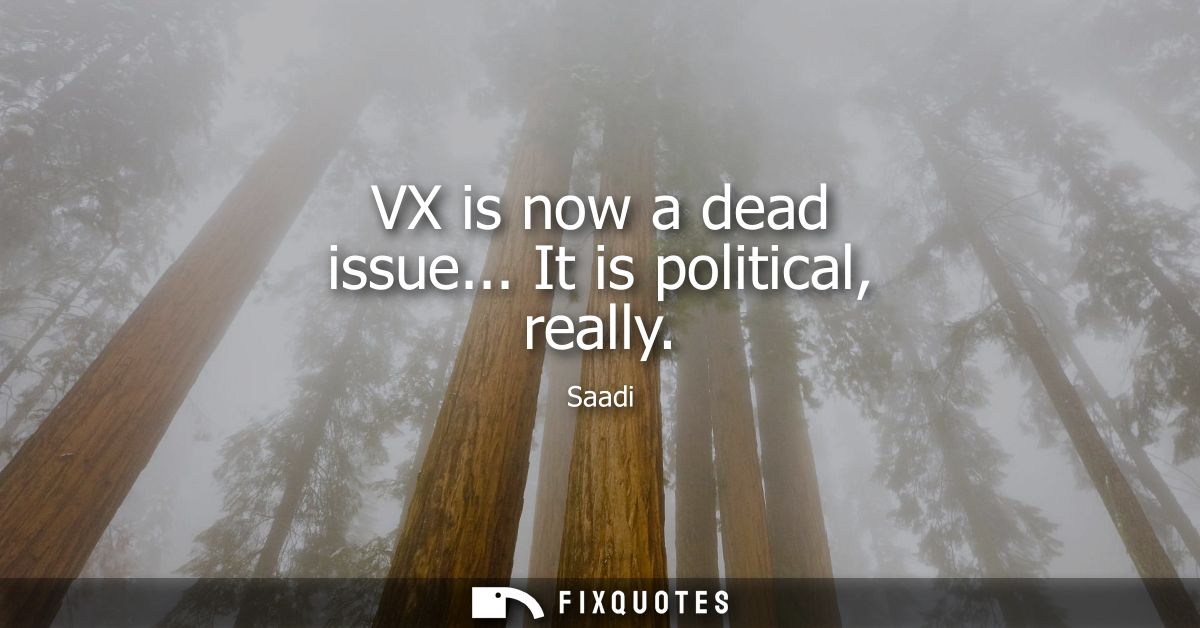 VX is now a dead issue... It is political, really