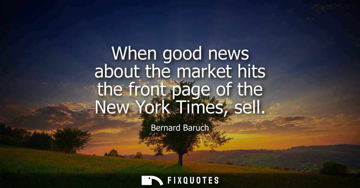 When good news about the market hits the front page of the New York Times, sell