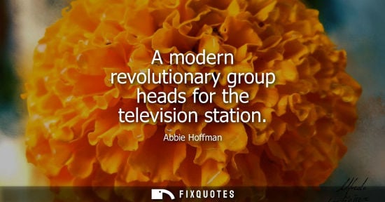 Small: A modern revolutionary group heads for the television station