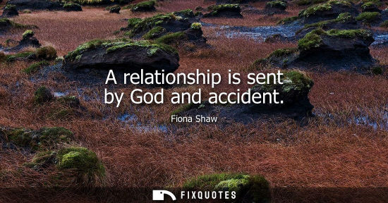 Small: A relationship is sent by God and accident