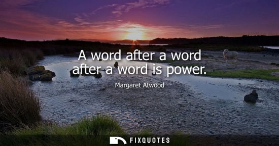 Small: A word after a word after a word is power