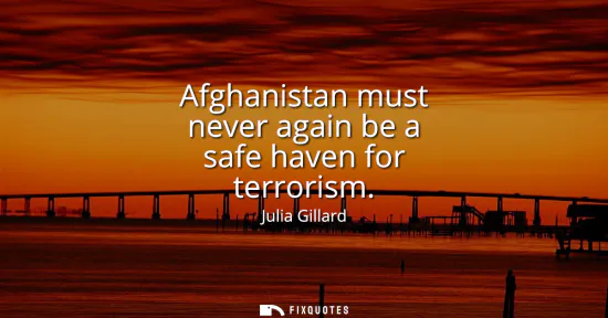 Small: Afghanistan must never again be a safe haven for terrorism