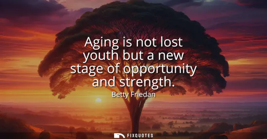 Small: Aging is not lost youth but a new stage of opportunity and strength