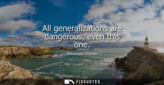 Small: All generalizations are dangerous, even this one