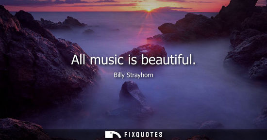 Small: All music is beautiful