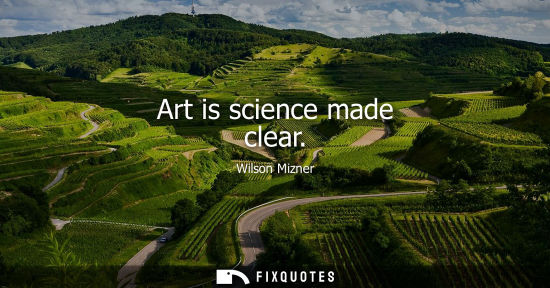 Small: Art is science made clear