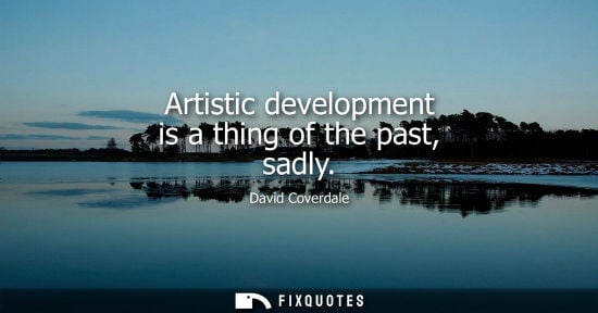 Small: David Coverdale: Artistic development is a thing of the past, sadly