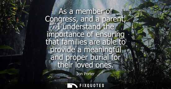 Small: As a member of Congress, and a parent, I understand the importance of ensuring that families are able t