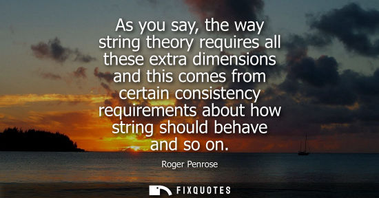 Small: As you say, the way string theory requires all these extra dimensions and this comes from certain consi