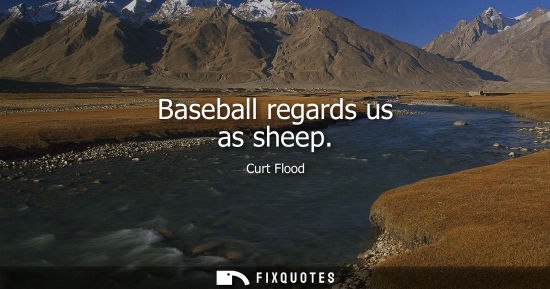 Small: Baseball regards us as sheep