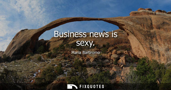 Small: Business news is sexy