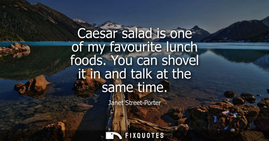 Small: Caesar salad is one of my favourite lunch foods. You can shovel it in and talk at the same time