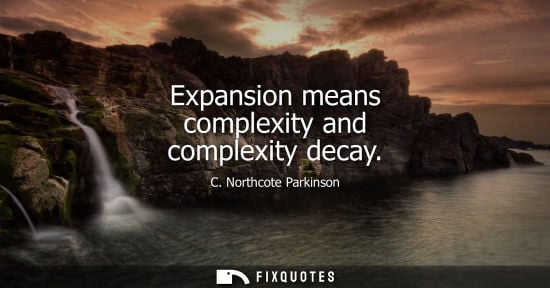 Small: Expansion means complexity and complexity decay